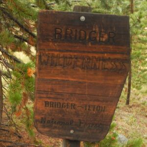 Bridger Wilderness, sign, August, 2025