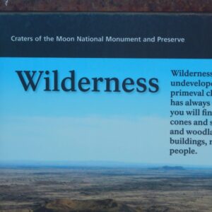 Craters of the Moon, wilderness sign, July