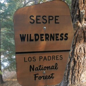 Sespe Wilderness, sign, February 2025